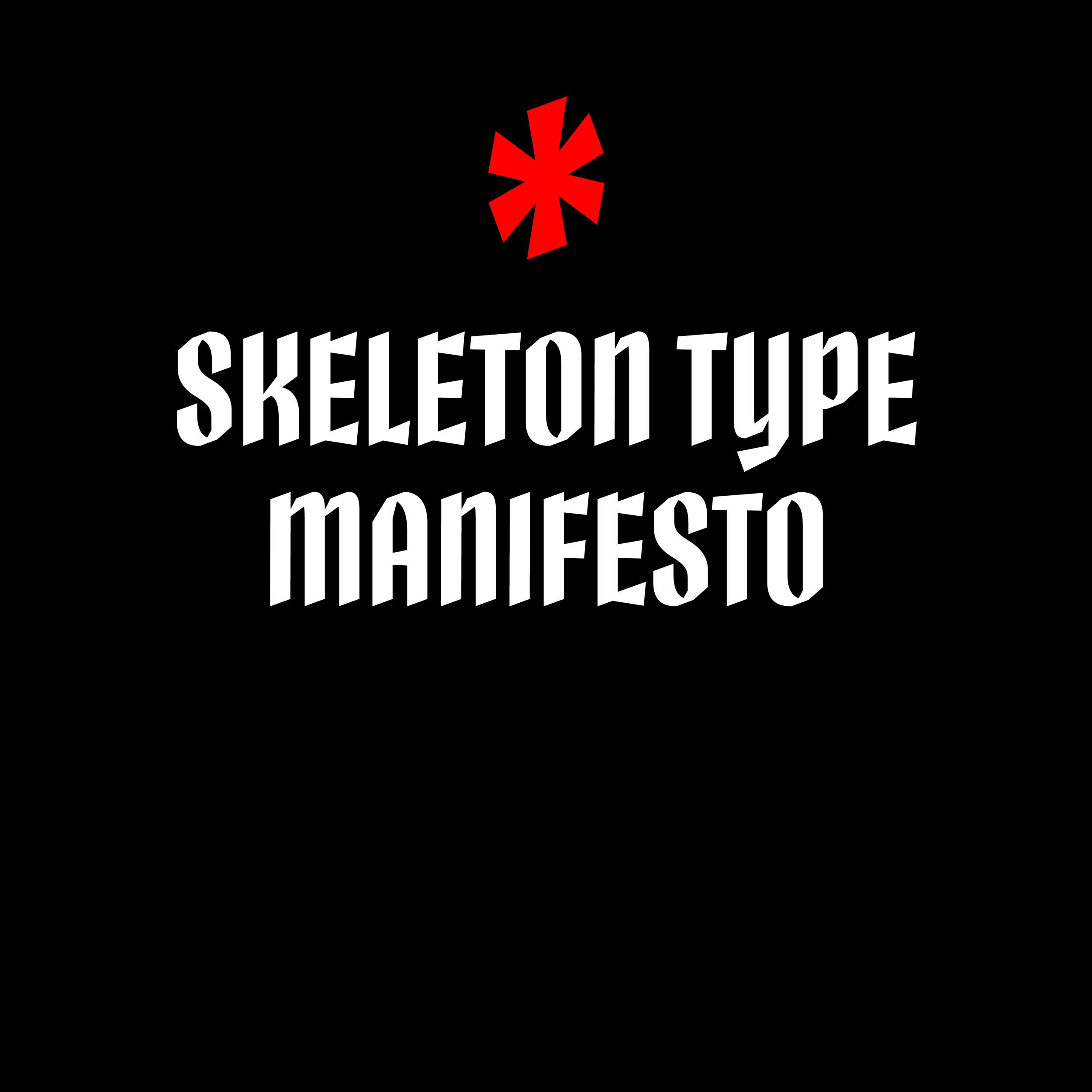 Skeleton Type One